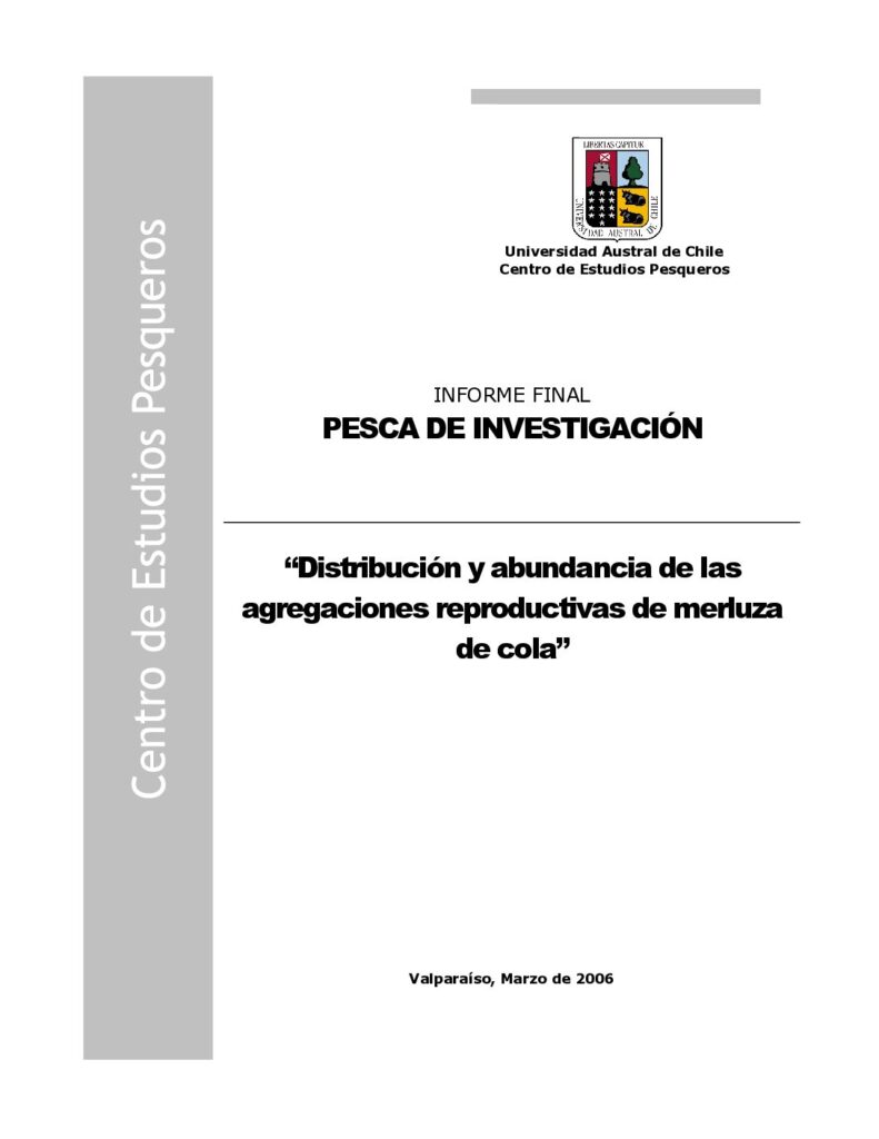 PESCA DE INVESTIGACIÓN Distribución y abundancia